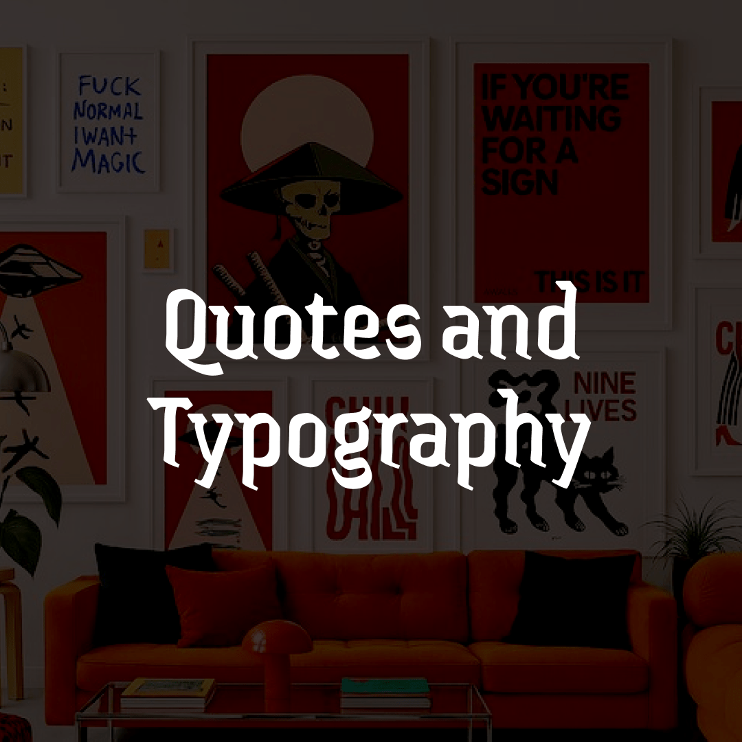 Quotes and Typography - MoodLoop